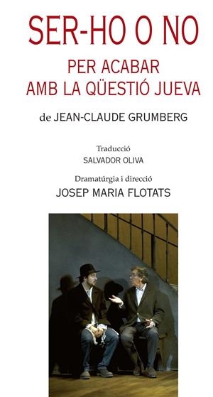 SER-HO O NO. PER ACABAR AMB LA QUESTIO JUEVA | 9788499756844 | GRUMBERG, JEAN-CLAUDE | Llibreria Online de Banyoles | Comprar llibres en català i castellà online