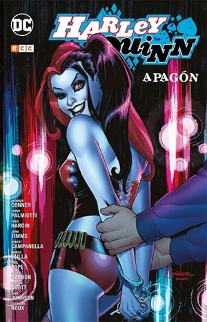 HARLEY QUINN: APAGÓN | 9788416796786 | CONNER, AMANDA | Llibreria L'Altell - Llibreria Online de Banyoles | Comprar llibres en català i castellà online - Llibreria de Girona