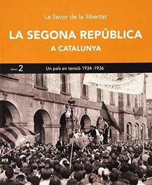 UN PAÍS EN TENSIÓ 1934-1936 | 9788416154371 | CASASSAS, JORDI | Llibreria L'Altell - Llibreria Online de Banyoles | Comprar llibres en català i castellà online - Llibreria de Girona