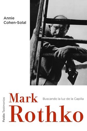 MARK ROTHKO | 9788449331961 | COHEN-SOLAL, ANNIE | Llibreria L'Altell - Llibreria Online de Banyoles | Comprar llibres en català i castellà online - Llibreria de Girona