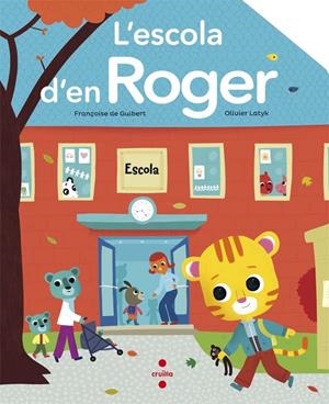 ESCOLA D'EN ROGER, L' | 9788466139915 | DE GUIBERT, FRANÇOISE | Llibreria Online de Banyoles | Comprar llibres en català i castellà online
