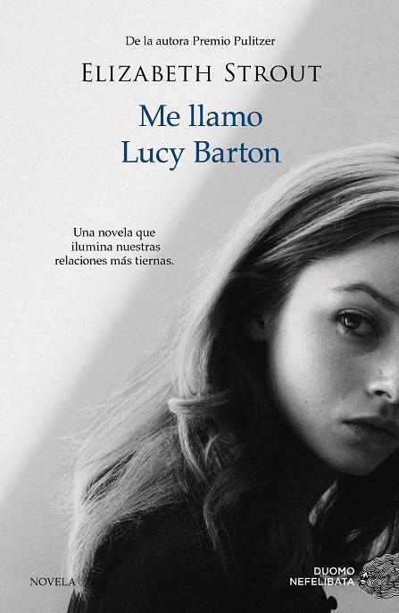 ME LLAMO LUCY BARTON | 9788416261918 | STROUT, ELIZABETH | Llibreria L'Altell - Llibreria Online de Banyoles | Comprar llibres en català i castellà online - Llibreria de Girona