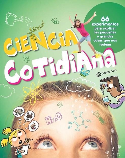 CIENCIA COTIDIANA | 9788434210172 | EQUIPO PARRAMÓN | Llibreria L'Altell - Llibreria Online de Banyoles | Comprar llibres en català i castellà online - Llibreria de Girona