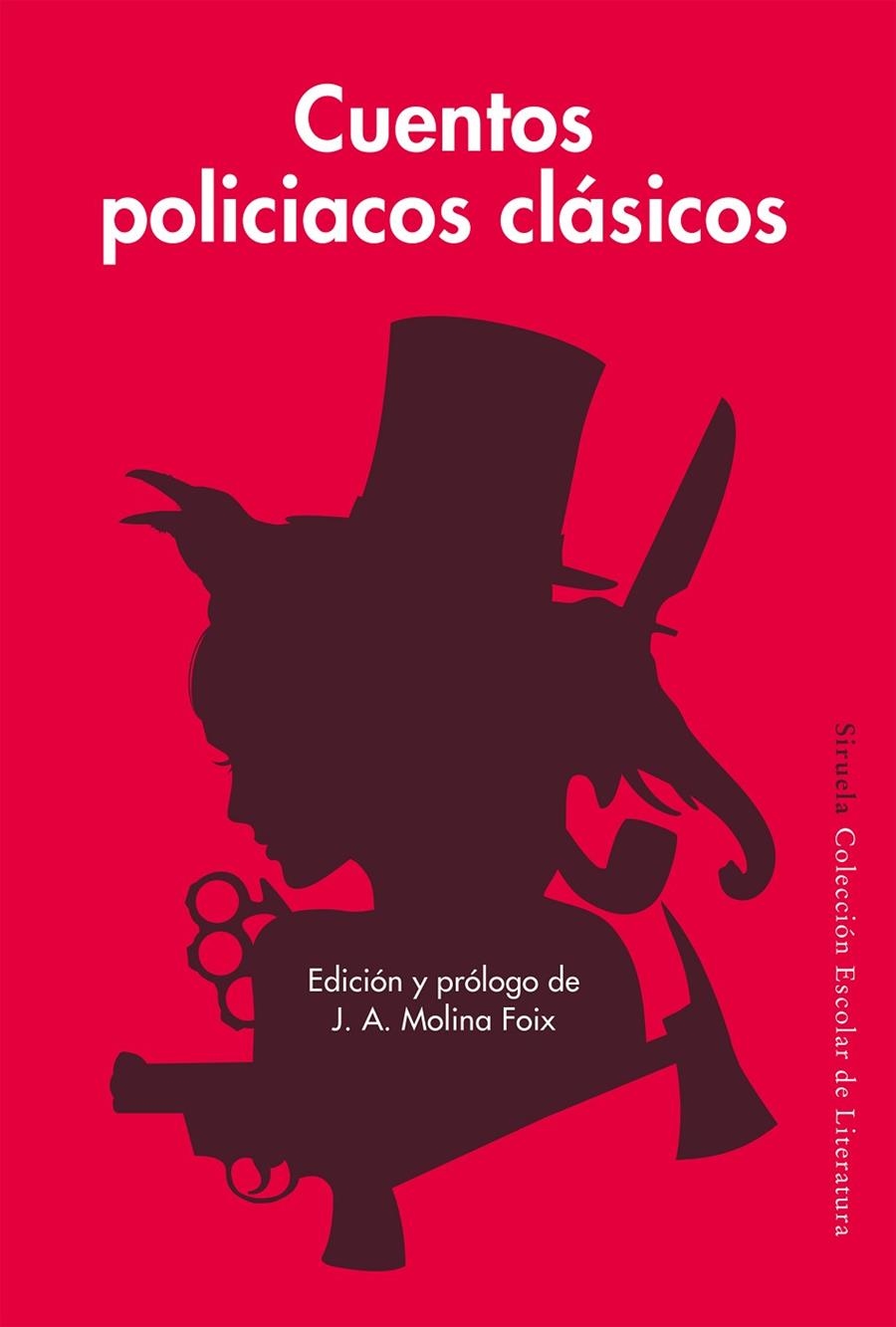 CUENTOS POLICIACOS CLÁSICOS | 9788416749881 | HAWTHORNE, NATHANIEL/POE, EDGAR ALLAN/COLLINS, WILKIE/DOYLE, ARTHUR CONAN/LONDON, JACK/FREEMAN, RICH | Llibreria L'Altell - Llibreria Online de Banyoles | Comprar llibres en català i castellà online - Llibreria de Girona