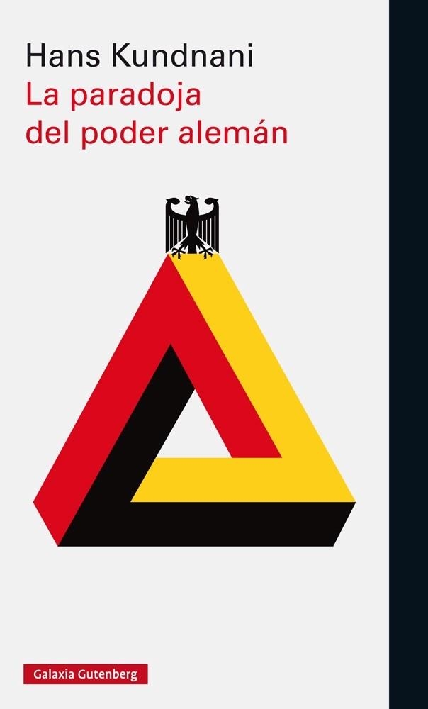 PARADOJA DEL PODER ALEMÁN, LA | 9788416734122 | KUNDNANI, HANS | Llibreria L'Altell - Llibreria Online de Banyoles | Comprar llibres en català i castellà online - Llibreria de Girona