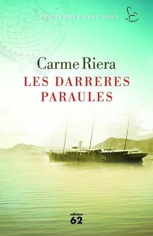 DARRERES PARAULES, LES | 9788429774580 | RIERA, CARME | Llibreria L'Altell - Llibreria Online de Banyoles | Comprar llibres en català i castellà online - Llibreria de Girona