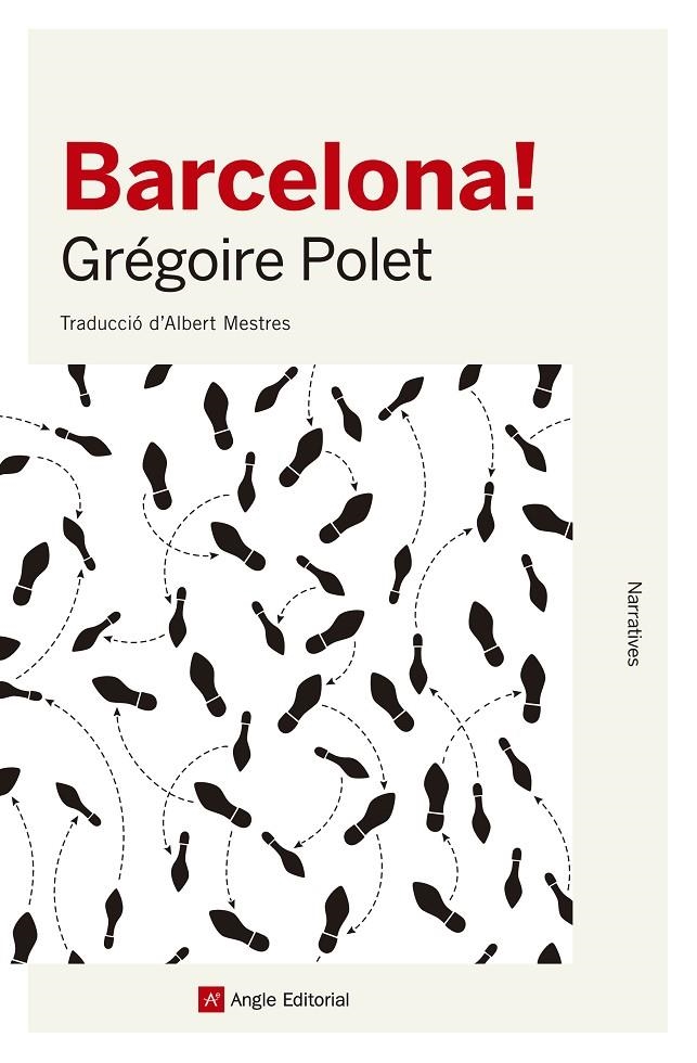 BARCELONA! | 9788415307402 | POLET, GRÉGOIRE | Llibreria L'Altell - Llibreria Online de Banyoles | Comprar llibres en català i castellà online - Llibreria de Girona
