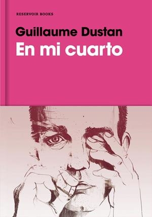 EN MI CUARTO | 9788416709212 | DUSTAN, GUILLAUME | Llibreria Online de Banyoles | Comprar llibres en català i castellà online