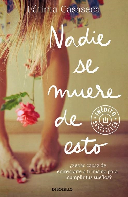 NADIE SE MUERE DE ESTO | 9788466333658 | CASASECA, FATIMA | Llibreria Online de Banyoles | Comprar llibres en català i castellà online