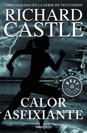 CALOR ASFIXIANTE (SERIE CASTLE 6) | 9788466331357 | CASTLE,  RICHARD | Llibreria L'Altell - Llibreria Online de Banyoles | Comprar llibres en català i castellà online - Llibreria de Girona