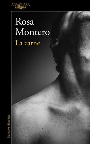 LA CARNE | 9788420426198 | MONTERO, ROSA | Llibreria L'Altell - Llibreria Online de Banyoles | Comprar llibres en català i castellà online - Llibreria de Girona