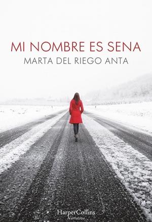 MI NOMBRE ES SENA | 9788491390060 | DEL RIEGO, MARTA | Llibreria Online de Banyoles | Comprar llibres en català i castellà online