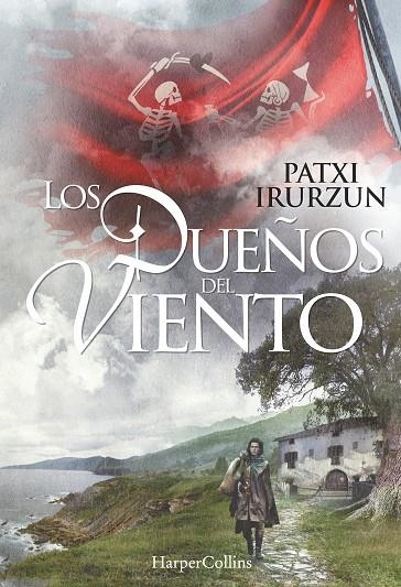 LOS DUEÑOS DEL VIENTO | 9788416502431 | IRURZUN, PATXI | Llibreria Online de Banyoles | Comprar llibres en català i castellà online