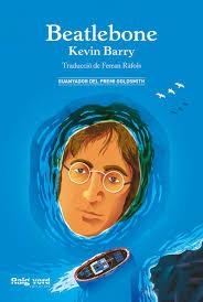 BEATLEBONE | 9788416689101 | BARRY, KEVIN | Llibreria L'Altell - Llibreria Online de Banyoles | Comprar llibres en català i castellà online - Llibreria de Girona