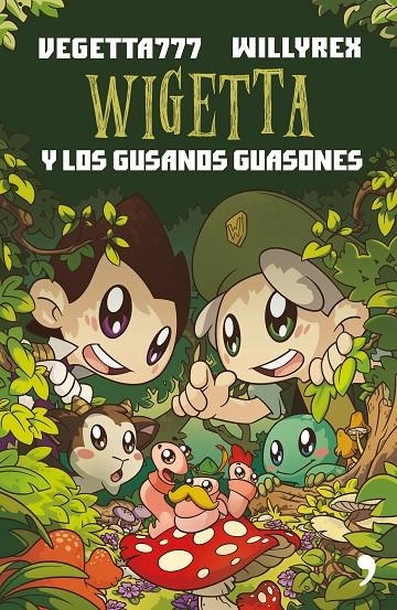 WIGETTA Y LOS GUSANOS GUASONES | 9788499985534 | VEGETTA777/WILLYREX | Llibreria L'Altell - Llibreria Online de Banyoles | Comprar llibres en català i castellà online - Llibreria de Girona