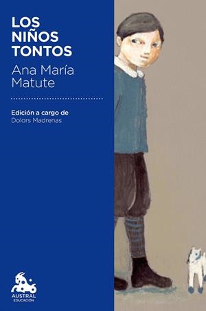 NIÑOS TONTOS, LOS | 9788423351121 | MATUTE, ANA MARÍA | Llibreria Online de Banyoles | Comprar llibres en català i castellà online