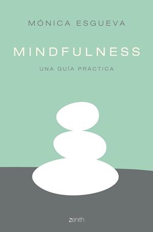 MINDFULNESS | 9788408158554 | ESGUEVA, MÓNICA | Llibreria Online de Banyoles | Comprar llibres en català i castellà online