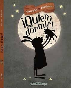 QUIERO DORMIR | 9788416126644 | ESCOFFIER, MICHAEL/DI GIACOMO, KRIS | Llibreria L'Altell - Llibreria Online de Banyoles | Comprar llibres en català i castellà online - Llibreria de Girona