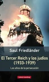 TERCER REICH Y LOS JUDÍOS (1933-1939), EL (RÚSTICA) | 9788416495535 | FRIEDLANDER, SAUL | Llibreria L'Altell - Llibreria Online de Banyoles | Comprar llibres en català i castellà online - Llibreria de Girona