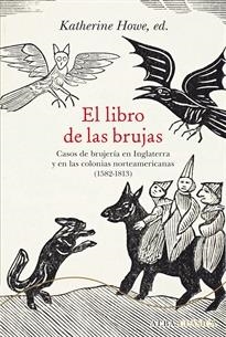 LIBRO DE LAS BRUJAS, EL | 9788490652244 | HOWE, KATHERINE (ED.) | Llibreria L'Altell - Llibreria Online de Banyoles | Comprar llibres en català i castellà online - Llibreria de Girona
