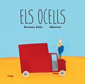 ELS OCELLS | 9788494512391 | ZULLO, GERMANO | Llibreria L'Altell - Llibreria Online de Banyoles | Comprar llibres en català i castellà online - Llibreria de Girona