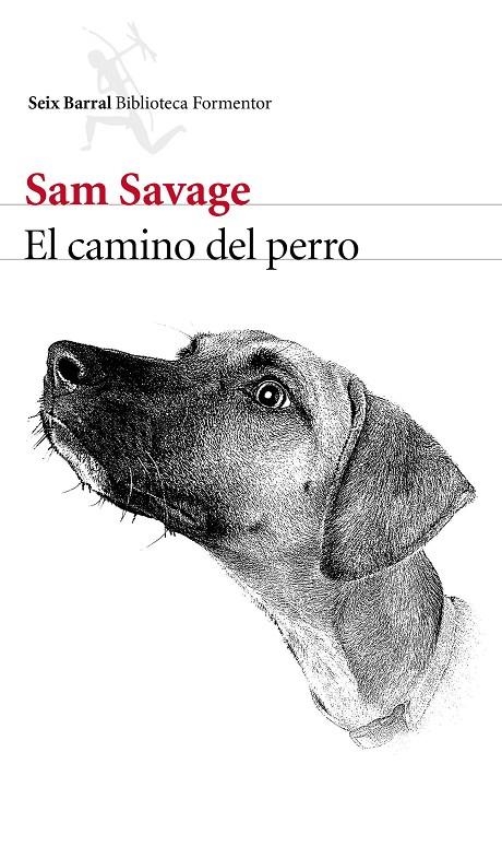 CAMINO DEL PERRO, EL | 9788432229466 | SAVAGE, SAM | Llibreria L'Altell - Llibreria Online de Banyoles | Comprar llibres en català i castellà online - Llibreria de Girona