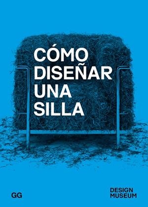 CÓMO DISEÑAR UNA SILLA | 9788425229657 | Llibreria L'Altell - Llibreria Online de Banyoles | Comprar llibres en català i castellà online - Llibreria de Girona
