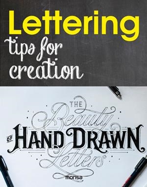 LETTERING. TIPS FOR CREATION | 9788416500321 | MINGUET, EVA | Llibreria Online de Banyoles | Comprar llibres en català i castellà online
