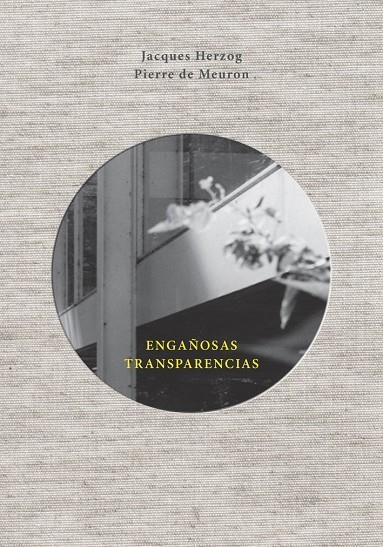 ENGAÑOSAS TRANSPARENCIAS | 9788425229954 | HERZOG, JACQUES | Llibreria L'Altell - Llibreria Online de Banyoles | Comprar llibres en català i castellà online - Llibreria de Girona