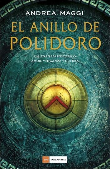 EL ANILLO DE POLIDORO | 9788416634149 | MAGGI, ANDREA | Llibreria L'Altell - Llibreria Online de Banyoles | Comprar llibres en català i castellà online - Llibreria de Girona