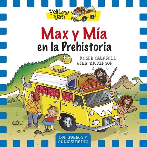 MAX Y MÍA EN LA PREHISTORIA | 9788424656539 | DICKINSON, VITA | Llibreria L'Altell - Llibreria Online de Banyoles | Comprar llibres en català i castellà online - Llibreria de Girona