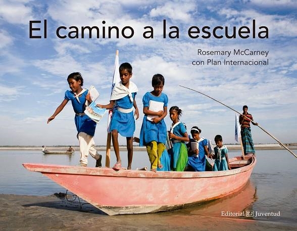 CAMINO A LA ESCUELA, EL | 9788426143884 | MCCARNEY, ROSEMARY | Llibreria L'Altell - Llibreria Online de Banyoles | Comprar llibres en català i castellà online - Llibreria de Girona