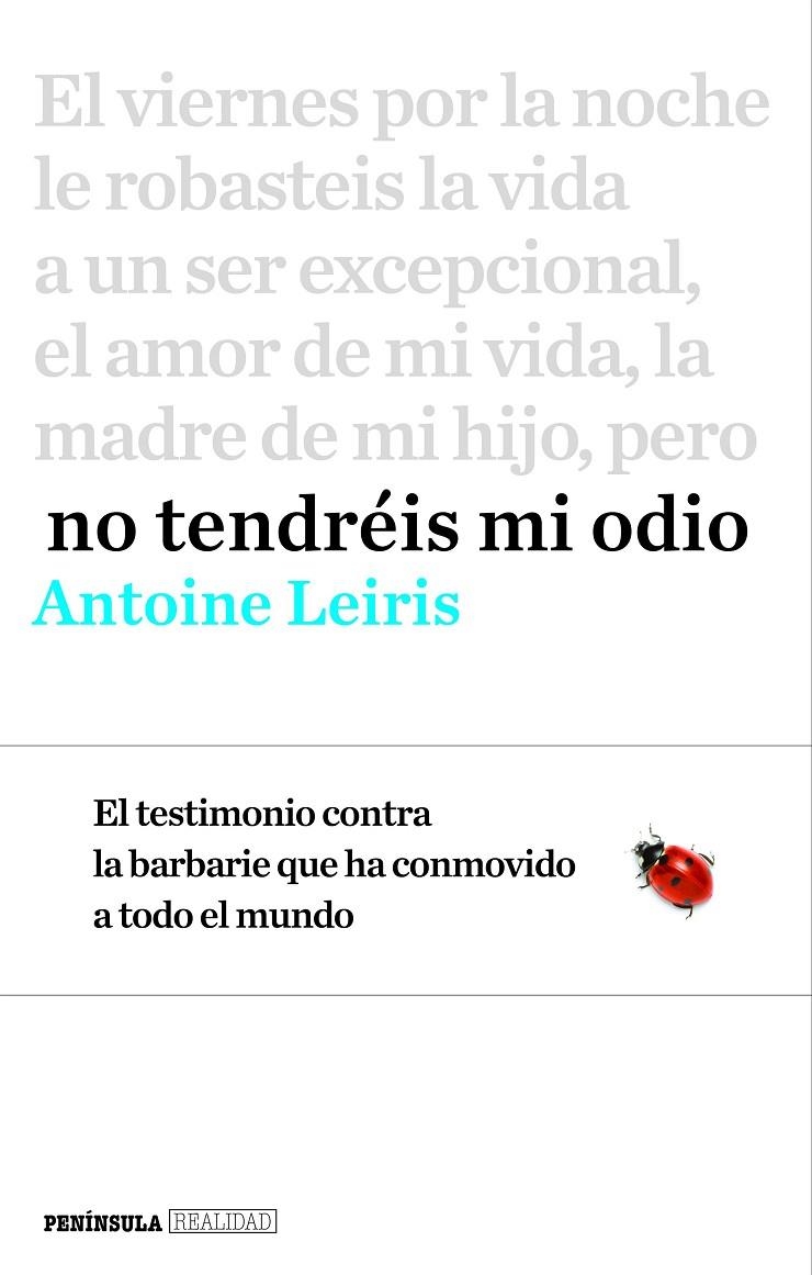 NO TENDRÉIS MI ODIO | 9788499425368 | LEIRIS, ANTOINE | Llibreria Online de Banyoles | Comprar llibres en català i castellà online