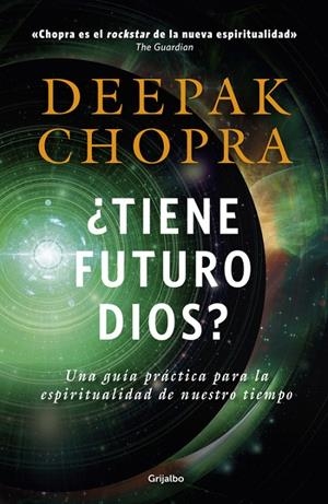 ¿TIENE FUTURO DIOS? | 9788425353499 | CHOPRA, DEEPAK | Llibreria L'Altell - Llibreria Online de Banyoles | Comprar llibres en català i castellà online - Llibreria de Girona