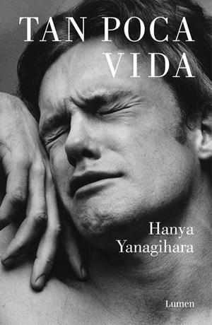 TAN POCA VIDA (CASTELLÀ) | 9788426403278 | YANAGIHARA, HANYA | Llibreria Online de Banyoles | Comprar llibres en català i castellà online
