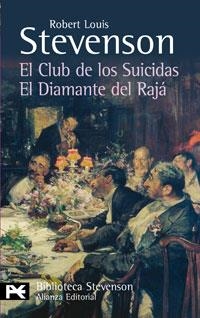 EL CLUB DE LOS SUICIDAS. EL DIAMANTE DEL RAJÁ | 9788420662251 | STEVENSON, ROBERT LOUIS | Llibreria Online de Banyoles | Comprar llibres en català i castellà online