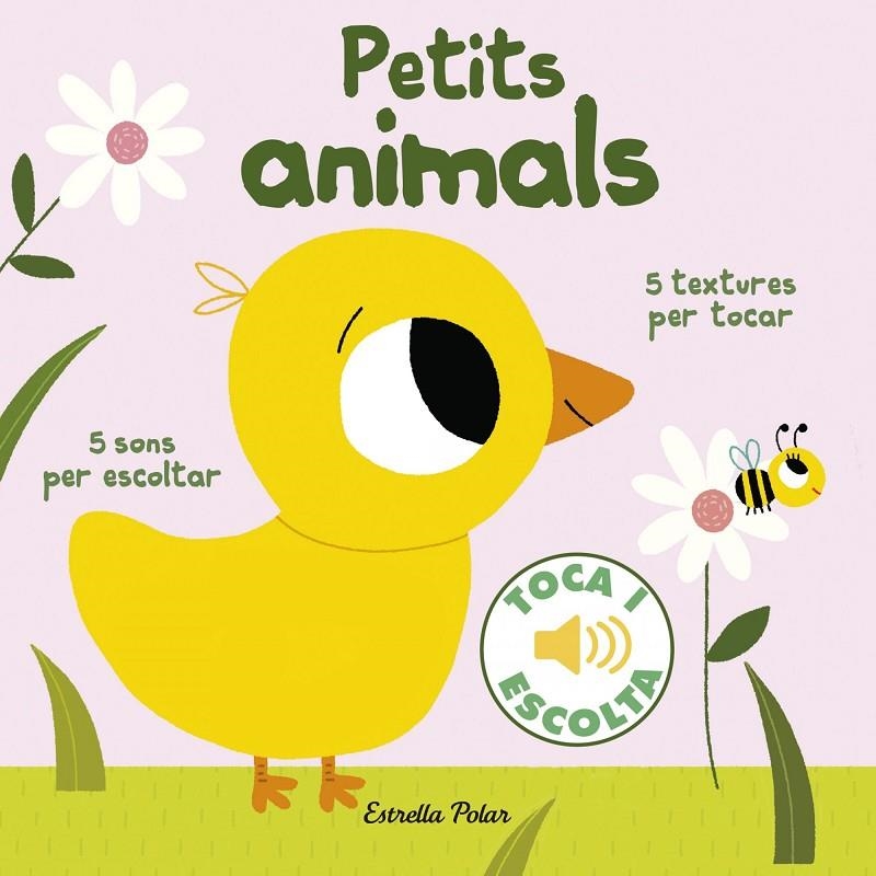 PETITS ANIMALS. TOCA I ESCOLTA | 9788416522477 | BILLET, MARION | Llibreria Online de Banyoles | Comprar llibres en català i castellà online
