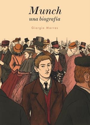 MUNCH, UNA BIOGRAFÍA | 9788494414091 | MARRAS, GIORGIA | Llibreria Online de Banyoles | Comprar llibres en català i castellà online