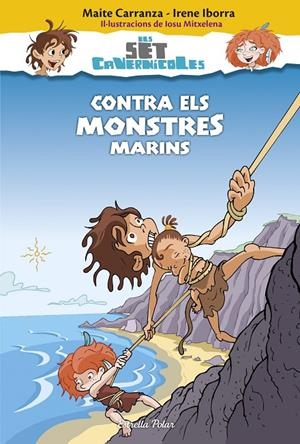 CONTRA ELS MONSTRES MARINS | 9788416520183 | CARRANZA, MAITE/IBORRA, IRENE | Llibreria Online de Banyoles | Comprar llibres en català i castellà online