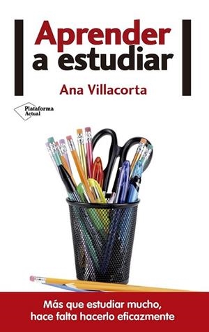 APRENDER A ESTUDIAR | 9788416820146 | VILLACORTA LINAZA, ANA | Llibreria Online de Banyoles | Comprar llibres en català i castellà online