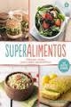 SUPERALIMENTOS | 9788416407163 | JESSICA NADEL | Llibreria L'Altell - Llibreria Online de Banyoles | Comprar llibres en català i castellà online - Llibreria de Girona