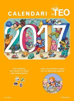 CALENDARI TEO 2017 | 9788416522705 | DENOU, VIOLETA | Llibreria Online de Banyoles | Comprar llibres en català i castellà online