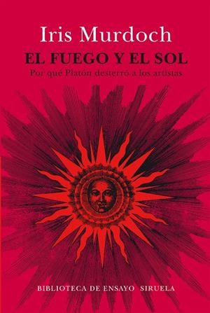 FUEGO Y EL SOL, EL | 9788416854240 | MURDOCH, IRIS | Llibreria Online de Banyoles | Comprar llibres en català i castellà online