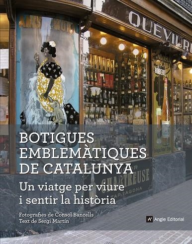 BOTIGUES EMBLEMÀTIQUES DE CATALUNYA. UN VIATGE PER VIURE I SENTIR LA HISTÒRIA | 9788416139828 | MARTÍN LAMATA, SERGI | Llibreria L'Altell - Llibreria Online de Banyoles | Comprar llibres en català i castellà online - Llibreria de Girona