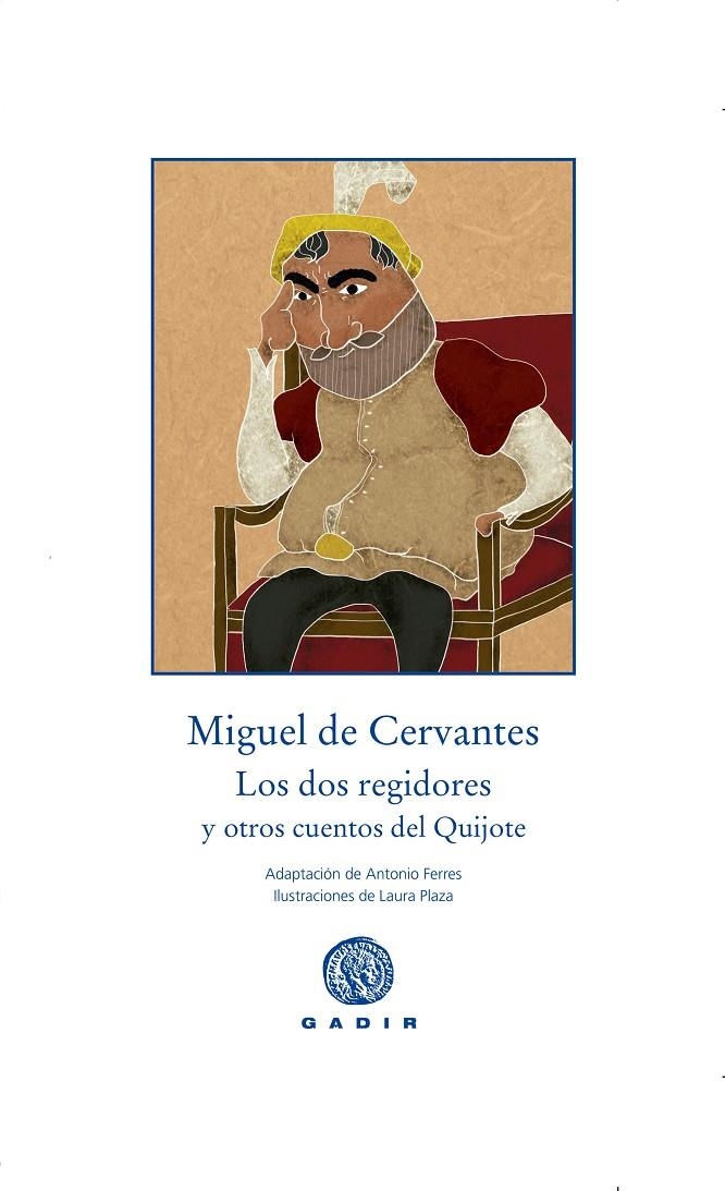 LOS DOS REGIDORES | 9788494363269 | MIGUEL DE CERVANTES | Llibreria L'Altell - Llibreria Online de Banyoles | Comprar llibres en català i castellà online - Llibreria de Girona