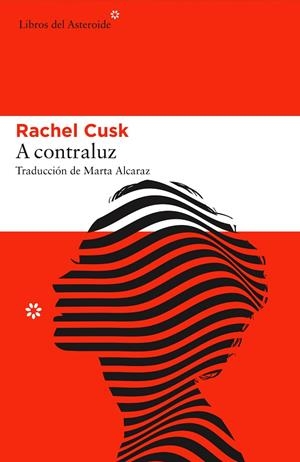 A CONTRALUZ | 9788416213825 | CUSK, RACHEL | Llibreria Online de Banyoles | Comprar llibres en català i castellà online