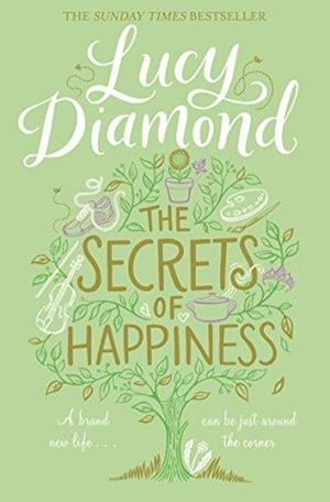 SECRETS OF HAPPINESS, THE | 9781447299172 | DIAMOND, LUCIE | Llibreria L'Altell - Llibreria Online de Banyoles | Comprar llibres en català i castellà online - Llibreria de Girona