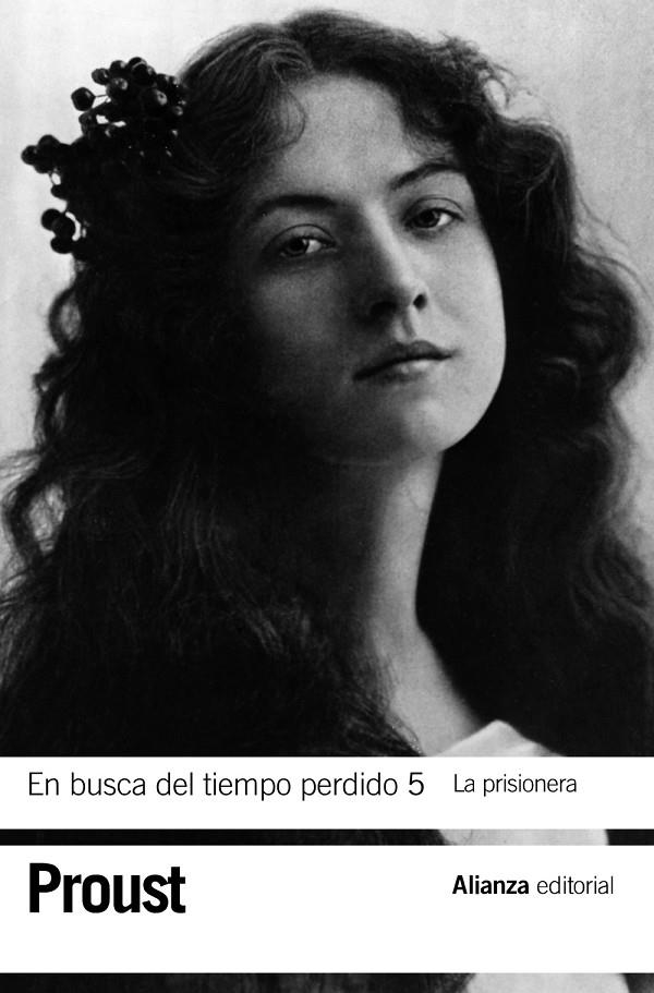 EN BUSCA DEL TIEMPO PERDIDO 5. LA PRISIONERA | 9788420653624 | PROUST, MARCEL | Llibreria Online de Banyoles | Comprar llibres en català i castellà online
