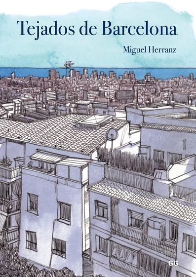 TEJADOS DE BARCELONA | 9788425228469 | HERRANZ OCAÑA, MIGUEL | Llibreria Online de Banyoles | Comprar llibres en català i castellà online