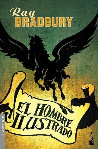HOMBRE ILUSTRADO, EL | 9788445077580 | BRADBURY, RAY | Llibreria L'Altell - Llibreria Online de Banyoles | Comprar llibres en català i castellà online - Llibreria de Girona